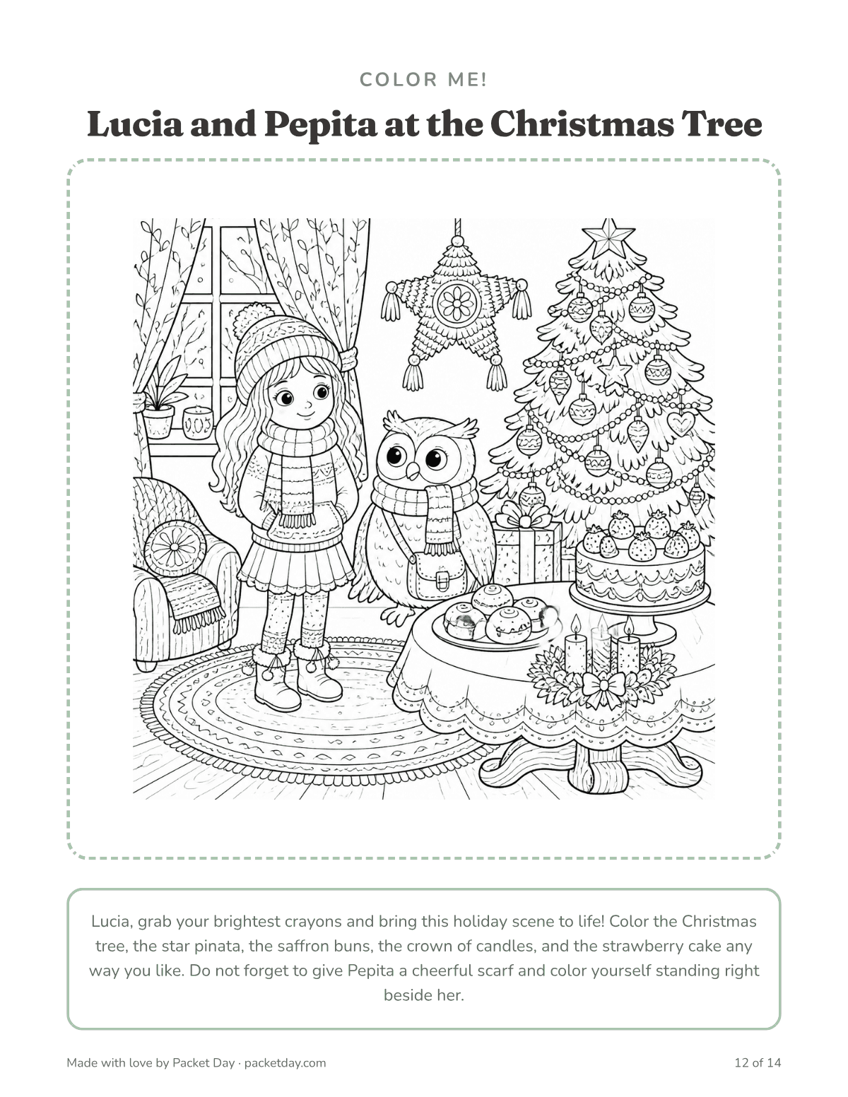 Coloring page, Lucia and Pepita at the Christmas Tree: a girl and an owl beside a decorated tree with a star pinata, a plate of saffron buns, candles and a strawberry cake.
