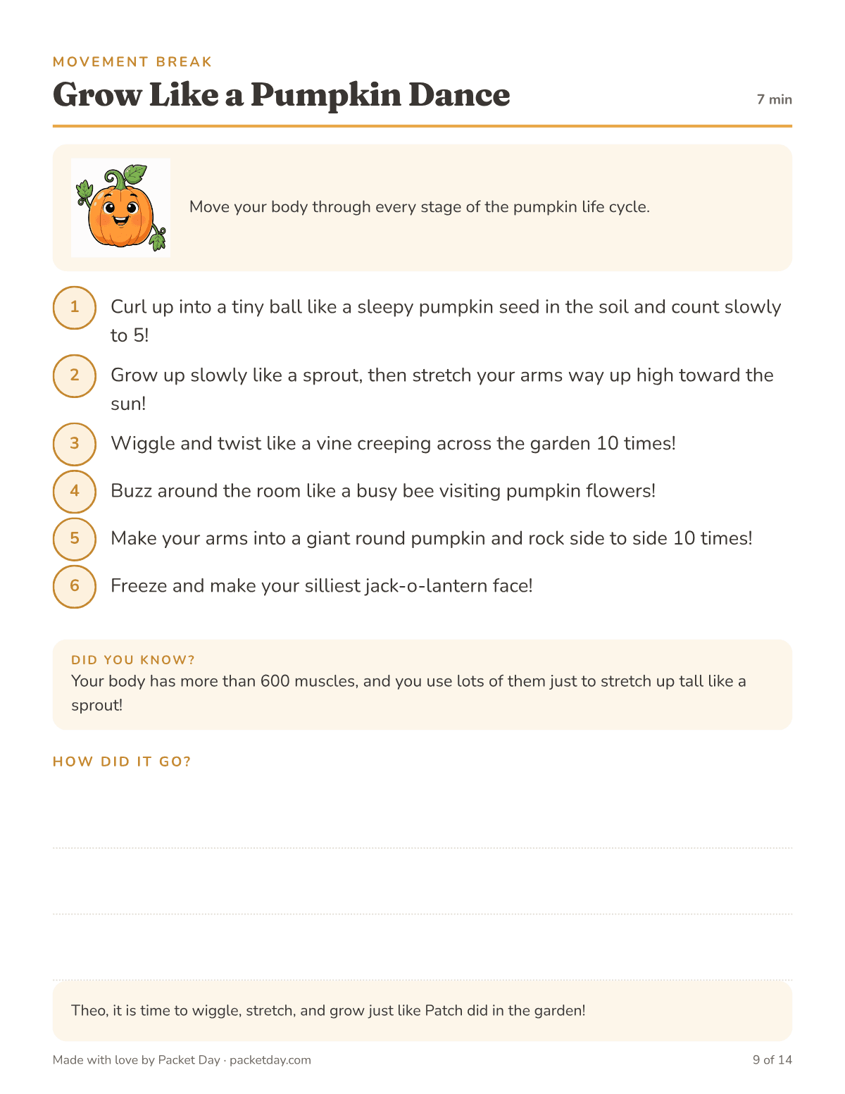 Movement break, Grow Like a Pumpkin Dance: six moves from curling up like a seed to buzzing like a bee to making a silly jack-o-lantern face.