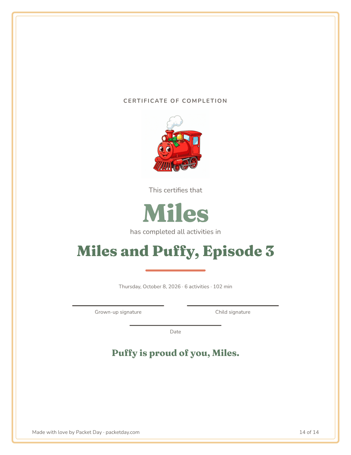 Certificate of completion for Miles's train packet with Puffy at the top, signature lines for a grown up and the child, and the line Puffy is proud of you, Miles.