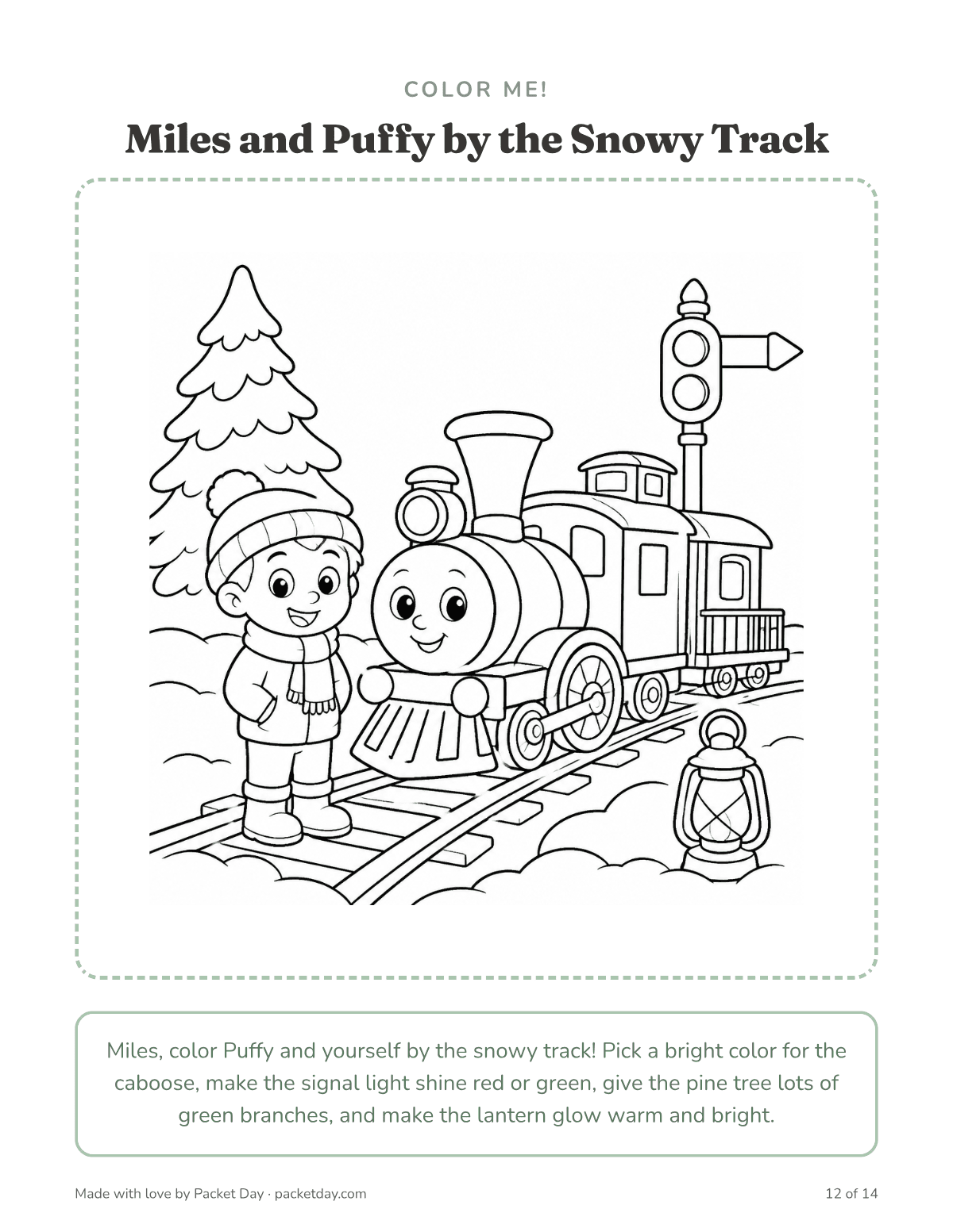 Coloring page, Miles and Puffy by the Snowy Track: a boy in a hat and scarf beside a smiling steam engine and caboose, with a pine tree, a signal light and a lantern in the snow.